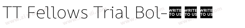 TT Fellows Trial Bol字体转换